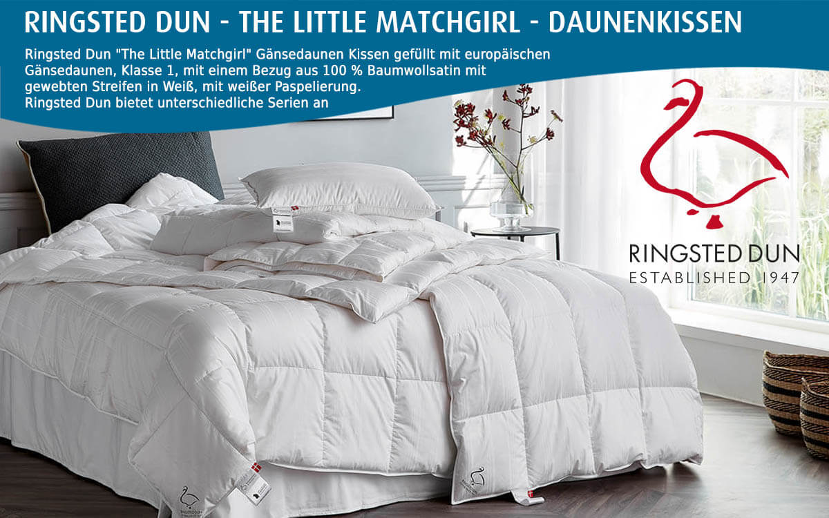 Ringsted-Dun-the-little-Matchgirl-Daunendecke-kaufen-Flensburger-Bettenwelt