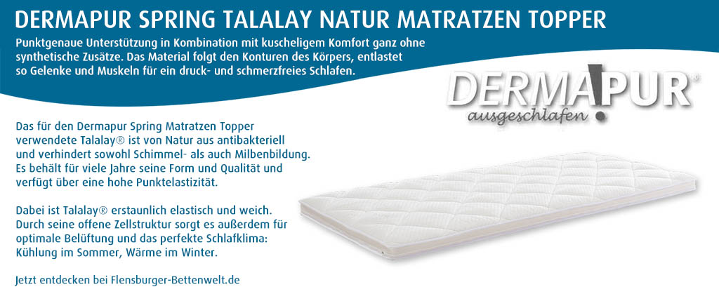 Dermapur-Spring-Talalay-Natur-Matratzen-Topper-kaufen-Flensburger-Bettenwelt